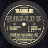 trankilou st glin-glin ep