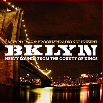 Bklyn Heavy Sounds From The County Of Kings