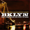 Bklyn Heavy Sounds From The County Of Kings