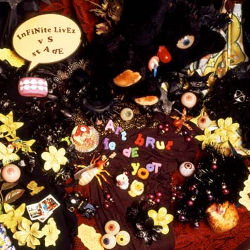 infinite livez art brut fe de yoot