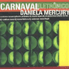 daniela mercury carnaval electronico