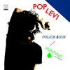 Pop Levi Police Sign