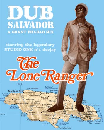 Lone Ranger Dub Salvador