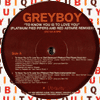 Greyboy To Know You Is To Love You Remixes