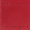 fugazi 13 songs