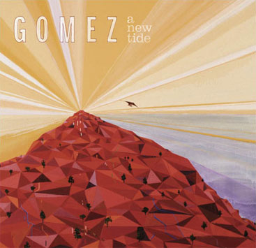 Gomez A New Tide