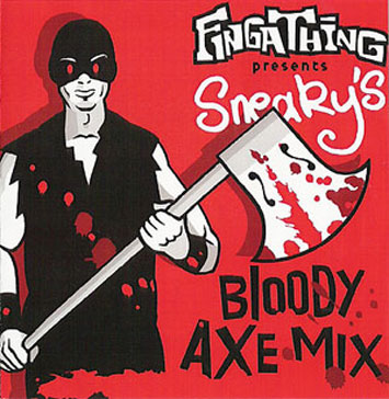Fingathing Presents Sneaky Bloody Axe Mix