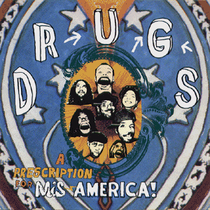 drugs a prescription for mis america remixes remix