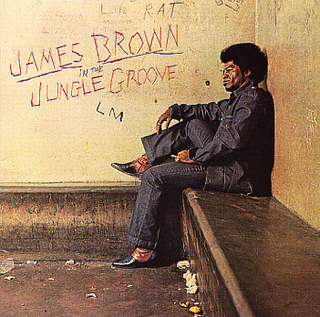 James Brown In The Jungle Groove b