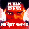 public enemy he got game