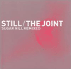 still the joint sugar hill remixed