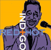 Red Hot and Indigo