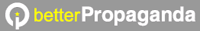 betterpropaganda.com