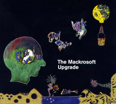 The Mackrosoft Upgrade
