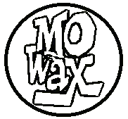 mo wax