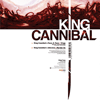 King Cannibal Murder Us