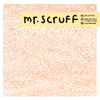 Mr Scruff Whiplash
