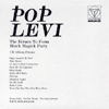 Pop Levi The Return To Form Black Magick Party