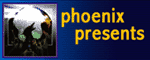 phoenix presents