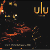 ulu live at wetlands preserve nyc