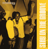 Stay On The Groove 20 Modern Funk Anthems