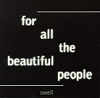 swell for all the beautiful people
