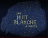 nuit blanche arte