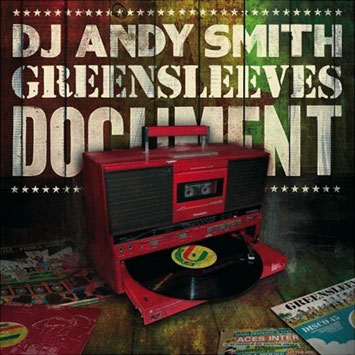 DJ Andy Smith Greensleeves Document