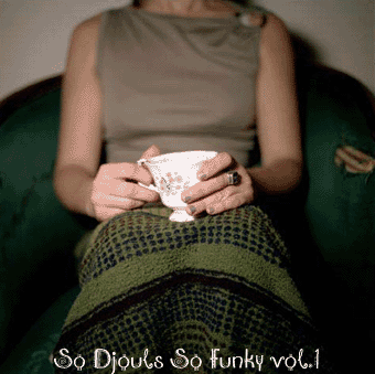 so djouls so funky