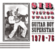 Sir Victor Uwaifo Guitar-boy Superstar 1970-76