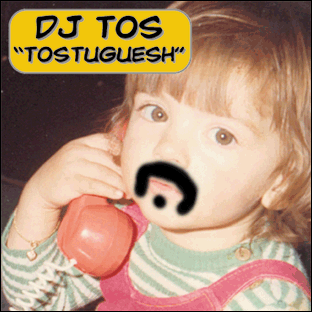 dj tos tostuguesh