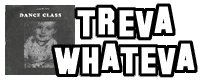 Treva Whateva