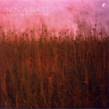 Nostalgia_77-Everything_Under_The_Sun_b.jpg