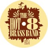 The Hot 8 Brass Band Whats My Name