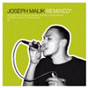 joseph malik remixed 2
