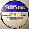 the dirty birds