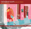Reindeer Room Volume 3