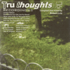 tru thoughts recordings rob luis mix