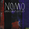 Nomo Invisible Cities